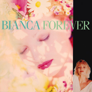 Bianca - Forever