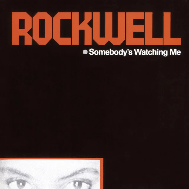 Somebody's Watching MeRockwellVocals