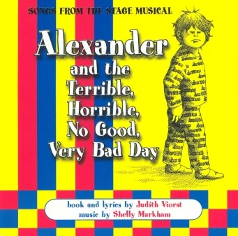Alexander and the Terrible, Horrible, No Good, Very Bad Day album or single artwork